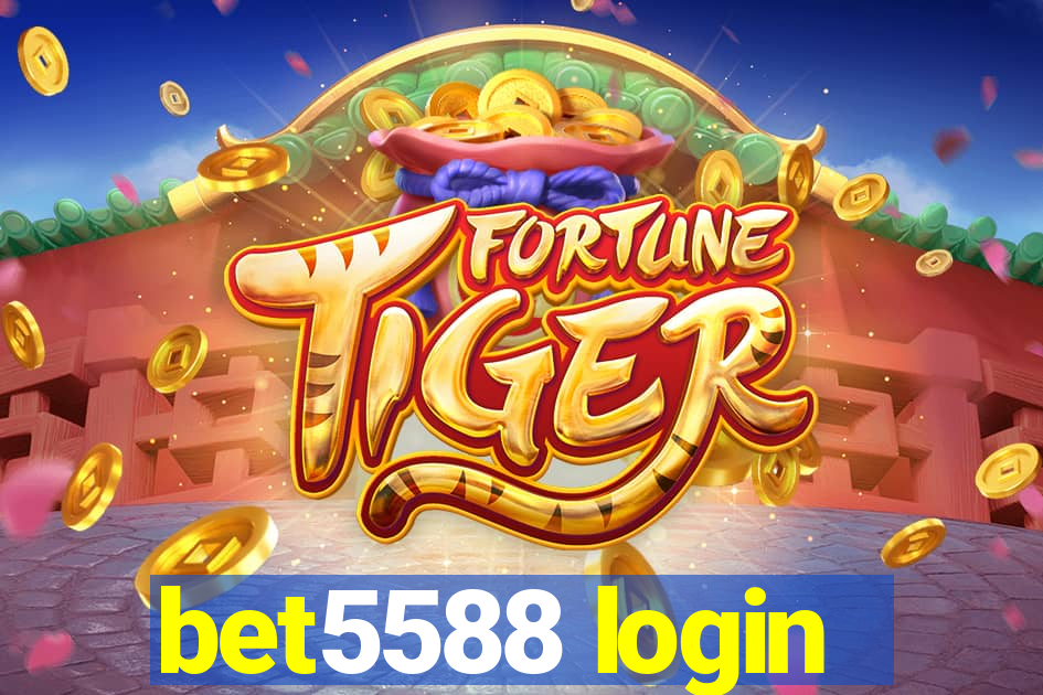 bet5588 login